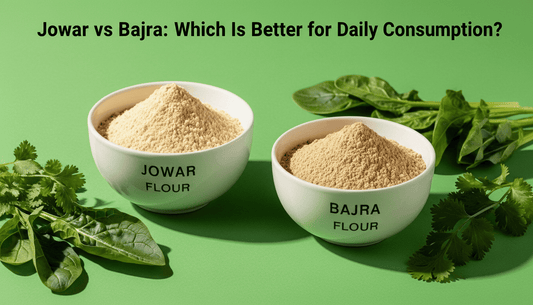 Jowar vs Bajra: Which Millet Should You Eat in 2026?