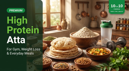 10on10 Foods high protein atta with rotis, flour, pulses and a protein shaker in a kitchen, for gym, weight loss and everyday meals